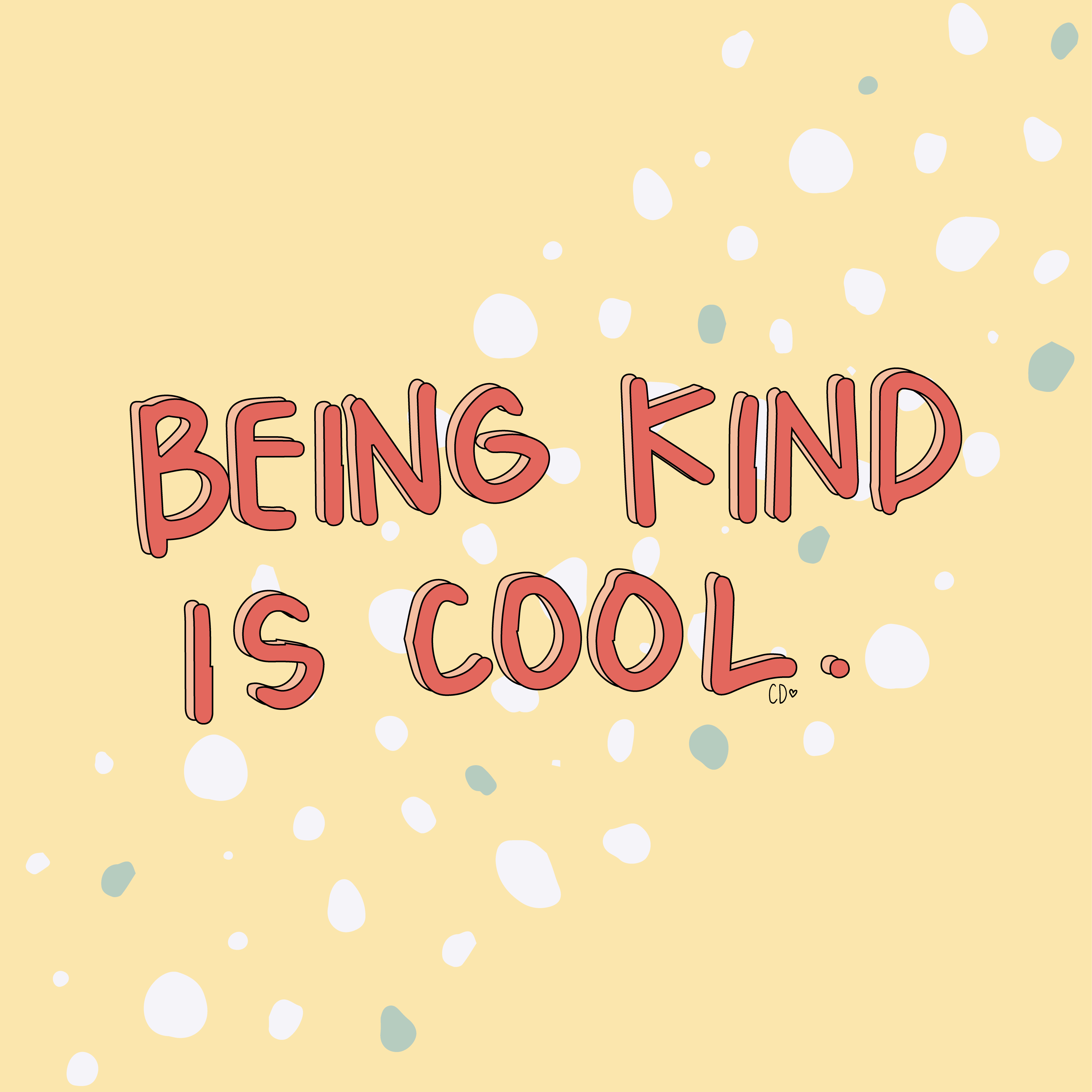 Being Kind is Cool